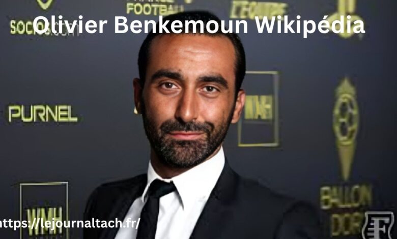 Olivier Benkemoun Wikipédia