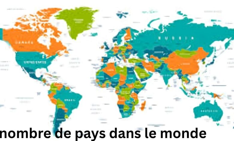 nombre de pays dans le monde